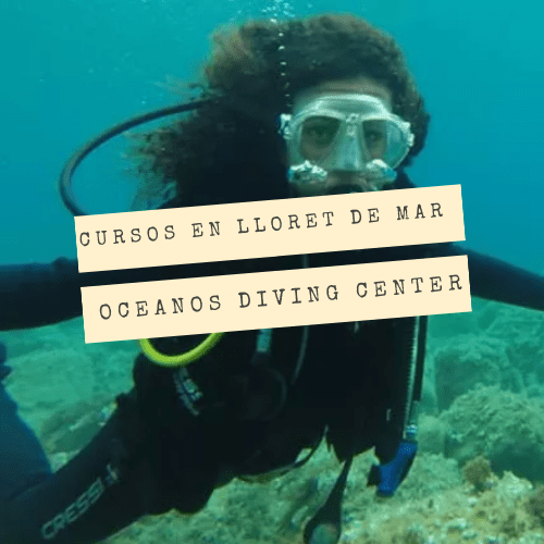 Open Water Diver en Lloret de Mar con Oceanos Diving Center