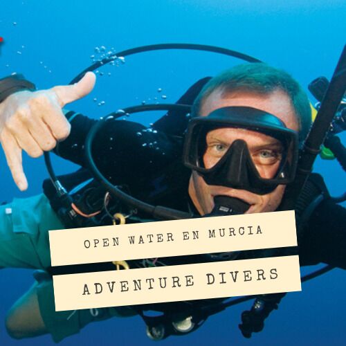 OPEN WATER con Adventure Divers en Murcia